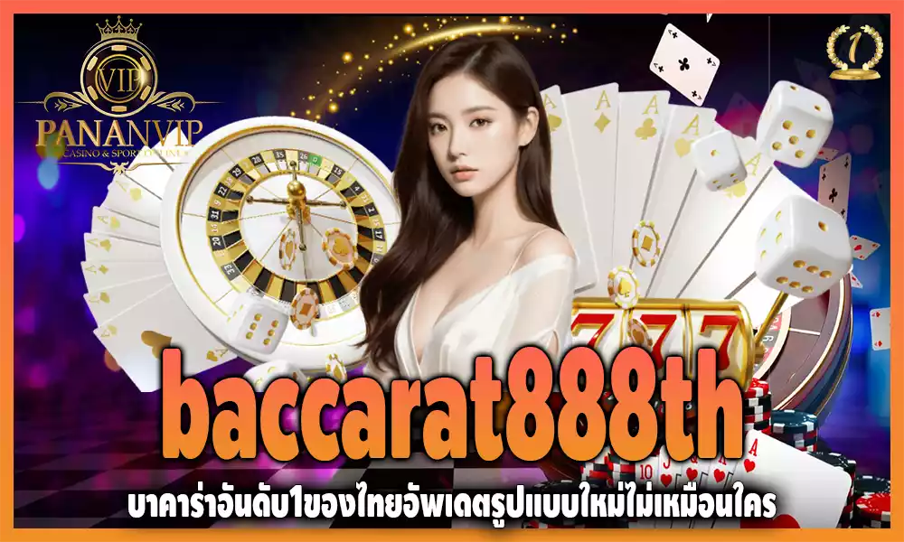 baccarat888th